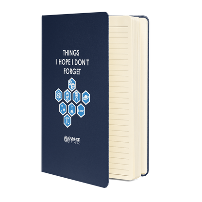 THINGS I HOPE I DON'T FORGET - HARDCOVER BOUND NOTEBOOK